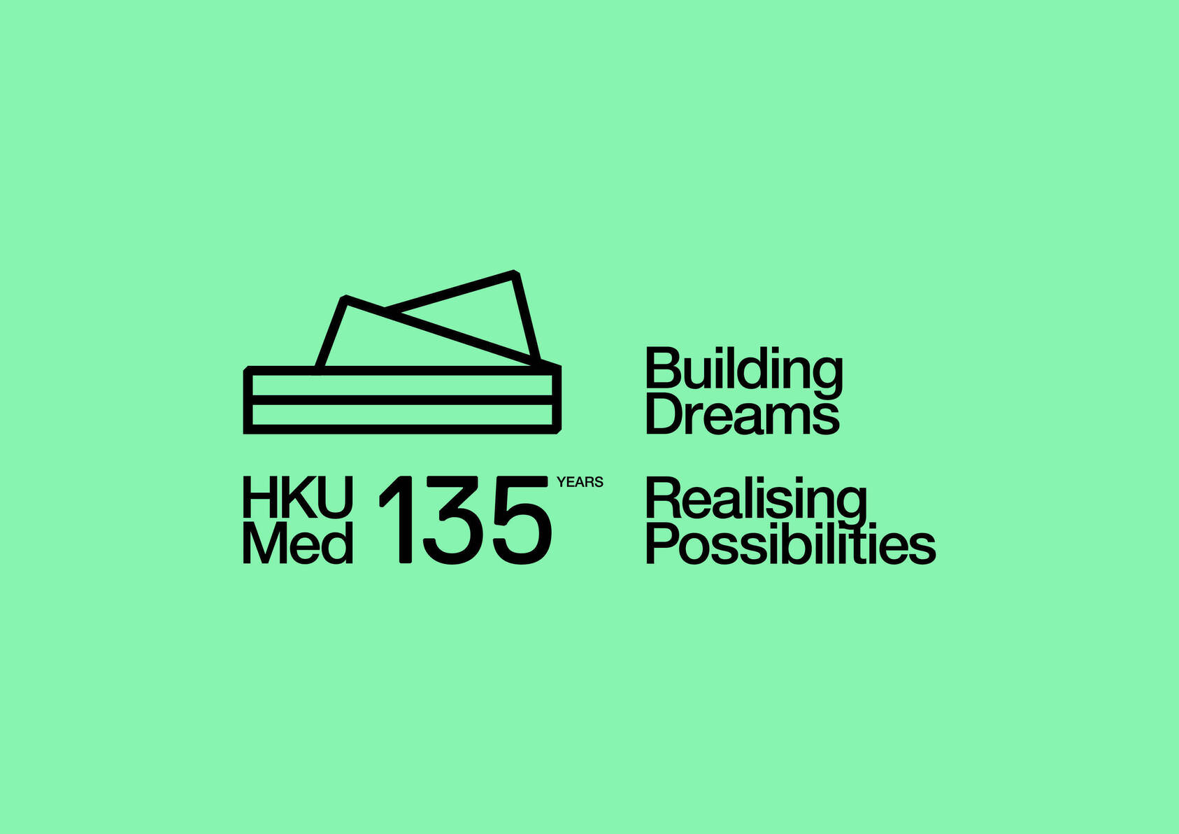 HKUMed 135 YEARS – ‘Building Dreams, Realising Possibilities’-1